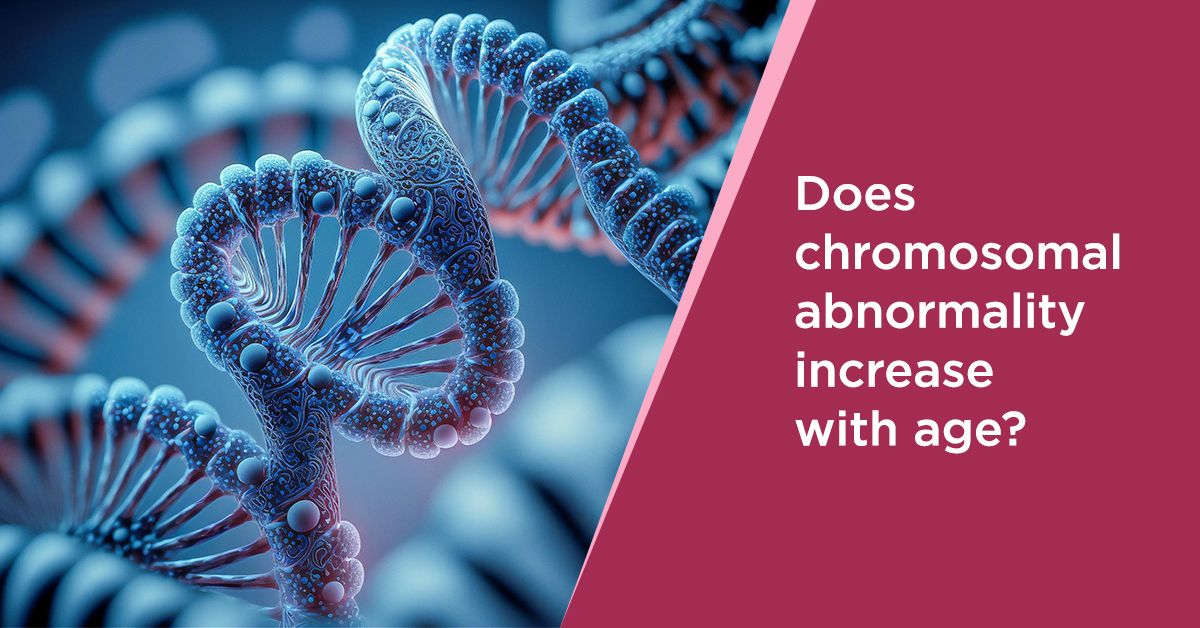 Age-Related Aneuploidy Risks in Fertility Treatment